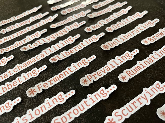 Spinner Verbs inspired by Claude Code Sticker Pack — AI Terminal Loading Text Decals for Developers
